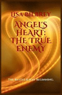 bokomslag Angel's Heart: The True Enemy