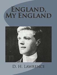 D. H. Lawrence - England, My England, Häftad