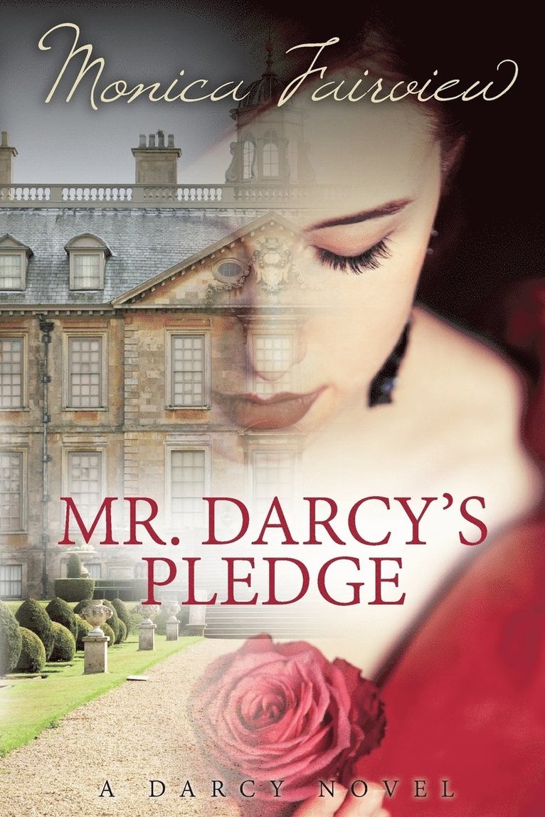 Monica Fairview - Mr. Darcy's Pledge, Häftad