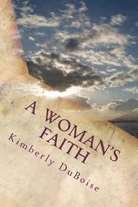 bokomslag A Woman's Faith