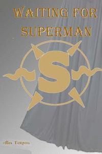 Waiting for Superman 1