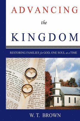 Advancing the Kingdom 1