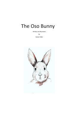 Marlys Miller - The Oso Bunny, Häftad