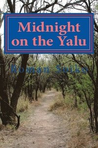 bokomslag Midnight on the Yalu