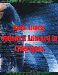 bokomslag Hack Attack: Options if Attacked in Cyberspace