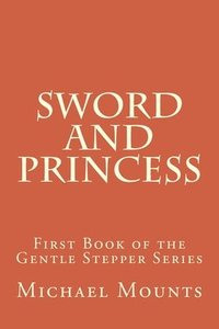 bokomslag Sword and Princess