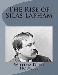 bokomslag The Rise of Silas Lapham