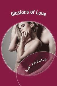 Illusions of Love 1