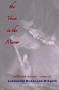 bokomslag The Voice in the Mirror: Collected Stories Volume 3
