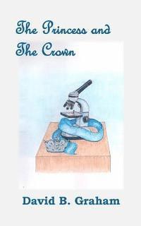 The Princess and The Crown