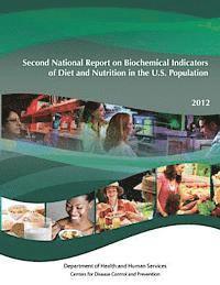 bokomslag Second National Report on Biochemical Indicators of Diet and Nutrition in the U.S. Population