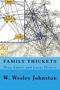 bokomslag Family Thickets: Deep Family and Local History