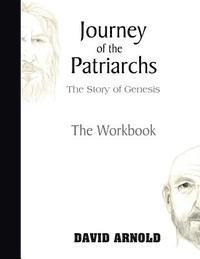 bokomslag Journey of the Patriarchs: Companion Workbook to Journey of the Patriarchs