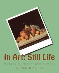 bokomslag In Art: Still Life