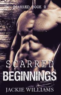 Jackie Williams - Scarred Beginnings, Häftad