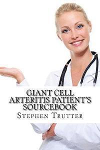 bokomslag Giant Cell Arteritis Patient's Sourcebook