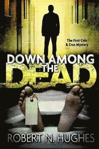 Down Among The Dead 1