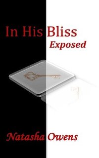bokomslag In His Bliss: Exposed