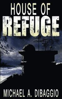 House of Refuge 1