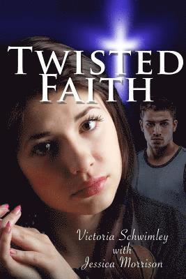 Jessica Morrison - Twisted Faith, Häftad