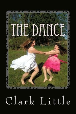 Clark Little - The Dance, Häftad