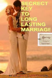 bokomslag Secrets Key To Long Lasting Marriage