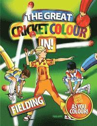 bokomslag The Great Cricket Colour In: Fielding