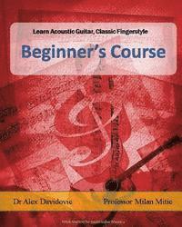 bokomslag Learn Acoustic Guitar, Classic Fingerstyle: Beginner's Course