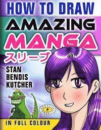 bokomslag How To Draw Amazing Manga