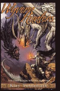 Wyvern Hunters 1