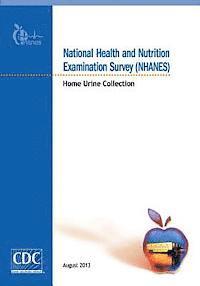 bokomslag National Health and Nutrition Examination Survey (NHANES): Home Urine Collection