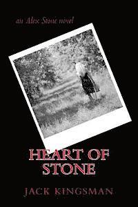 bokomslag Heart of Stone: an Alex Stone novel