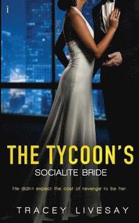 bokomslag The Tycoon's Socialite Bride