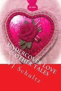 bokomslag Undercover Love & Other Tales