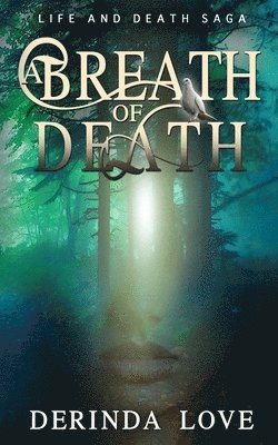 Derinda Love, Melanie Williams - Breath of Death, Häftad. Tillgänglighet: Lägg i varukorg