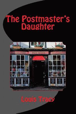 Louis Tracy, Tom Thomas - The Postmaster's Daughter, Häftad