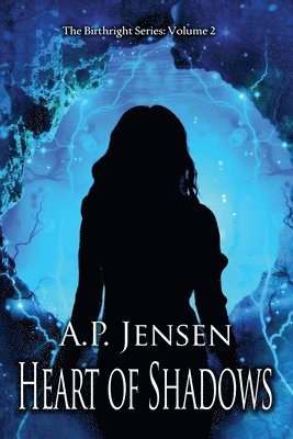 Heart of Shadows