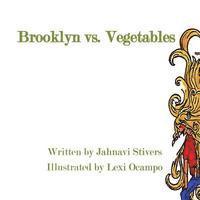 bokomslag Brooklyn vs. Vegetables