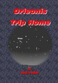 bokomslag Orieonis Trip Home
