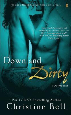 Christine Bell - Down and Dirty, Häftad