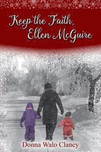 bokomslag Keep the Faith, Ellen McGuire