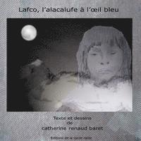 Lafco, l'alacalufe a l'oeil bleu 1