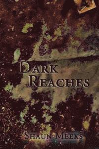 Dark Reaches 1