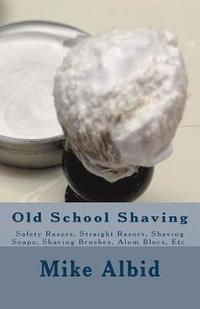 bokomslag Old School Shaving