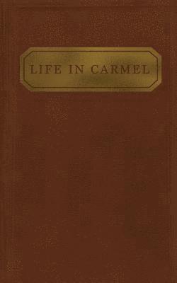 Austin Chadwell - Life in Carmel, Häftad