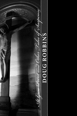 Doug Robbins - At Gun Point and Other Tales of Suspense, Häftad