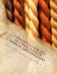 bokomslag Conceptualización de Casos Clínicos: Manual Especializado