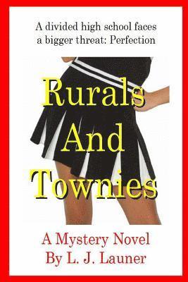 Rurals and Townies (Large Print Edition) 1