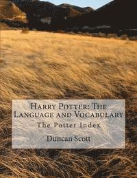 bokomslag Harry Potter: The Language and Vocabulary: The Potter Index