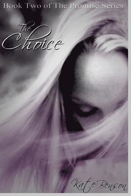 Jennifer Culbreth - The Choice, Häftad